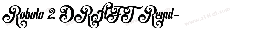Roboto 2 DRAFT Regul字体转换 Roboto 2 DRAFT Regul字体转换